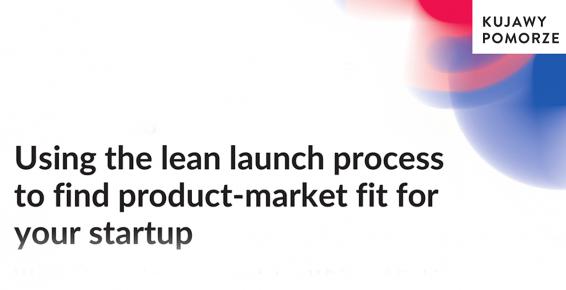 Lean Launch Process Whitney Hischier
