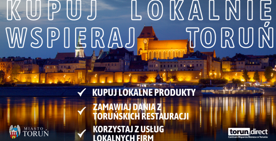 Plakat akcji Kupuj Lokalnie - Wspieraj Toruń